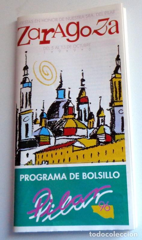 Coleccionismo: PROGRAMA BOLSILLO FIESTAS DEL PILAR ZARAGOZA 1996. PILARES. JOAQUIN SABINA. LOQUILLO Y TROGLODITAS