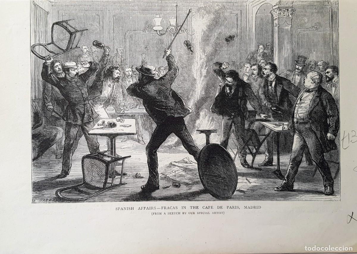 Colecionismo: Spanish affairs- Fracas in the Caf&eacute; de Par&iacute;s, Madrid. S. XIX.