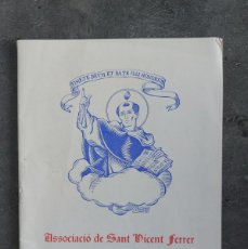 Coleccionismo: ASSOCIACIÓ DE SANT VICENT FERRER DEL ”MOCADORET” - ANY 1967