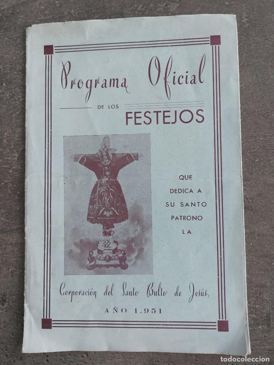 Colecionismo: Programa oficial de festejos - corporaci&oacute;n del Santo Bulto de Jes&uacute;s - Valencia - 1951