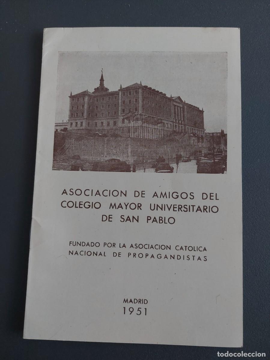 Coleccionismo: Asociaci&oacute;n del colegio mayor universitario de San Pablo - 1951