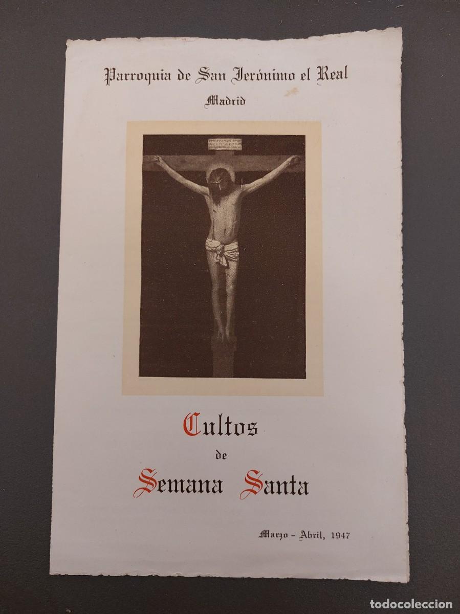 Collectionnisme: Cultos de Semana Santa - 1947 - Parroquia de San Jer&oacute;nimo el Real - Madrid