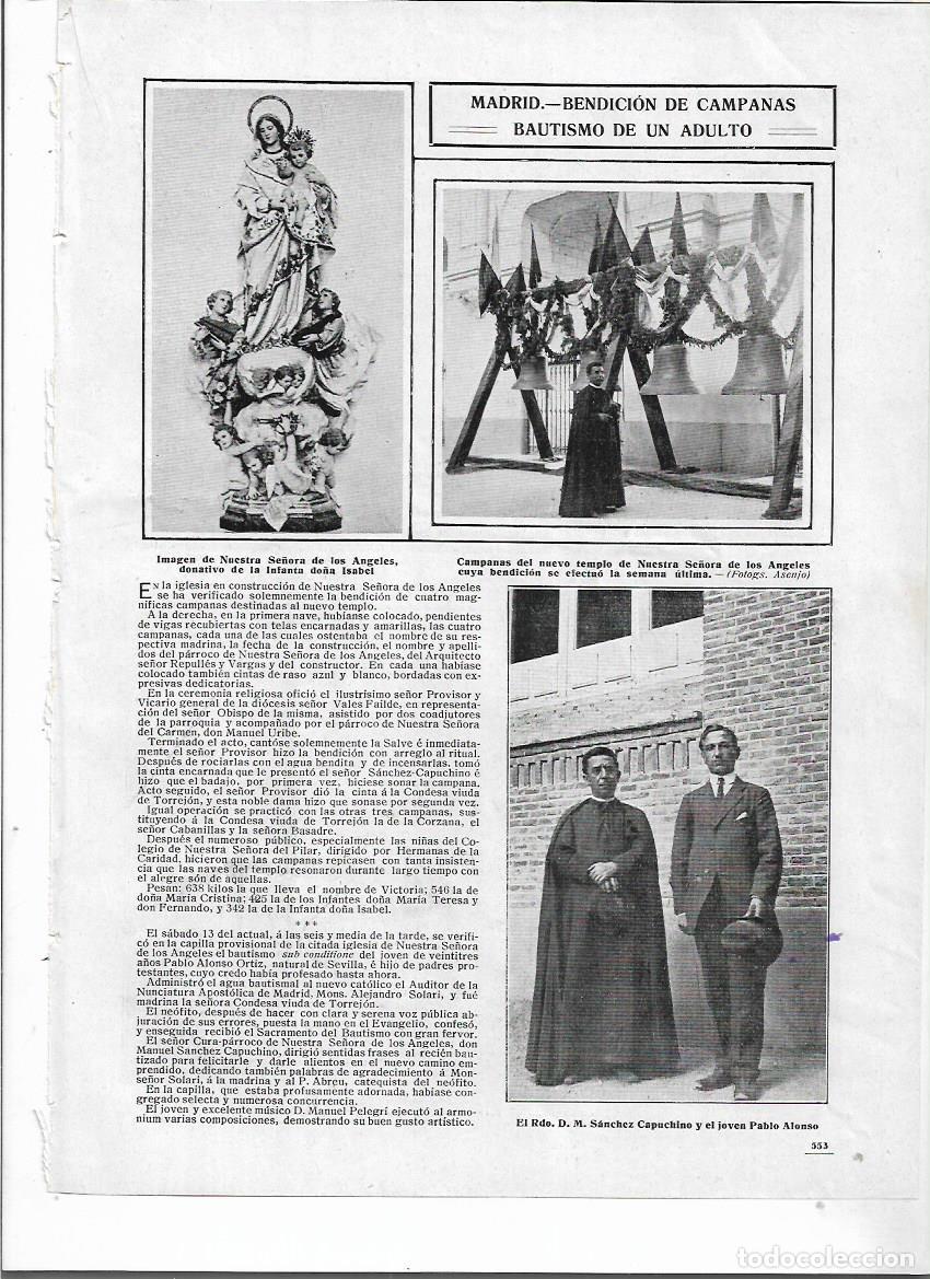 Colecionismo: A&Ntilde;O 1910 RECORTE PRENSA MADRID BENDICION DE LAS CAMPANAS IGLESIA NUESTRA SE&Ntilde;ORA DE LOS ANGELES