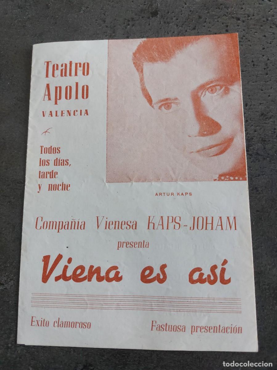 Coleccionismo: Teatro Apolo - Valencia - Compa&ntilde;ia vienesa Kaps - Joham - Viena es asi
