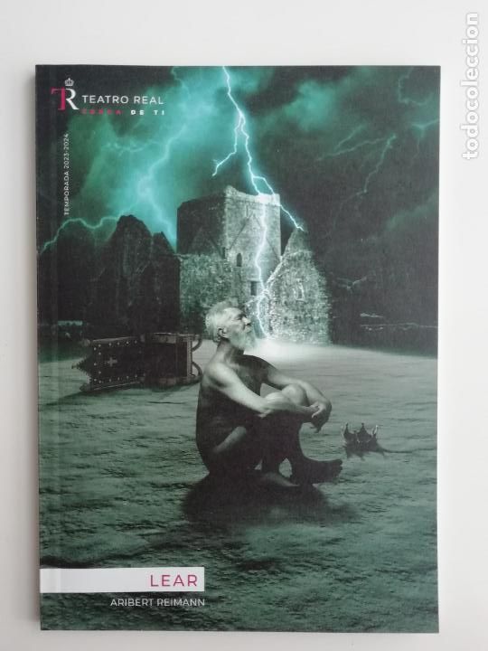 Coleccionismo: Programa de mano &laquo;Lear&raquo; Teatro Real Madrid Temporada 2023/2024 Aribert Reimann &Oacute;pera