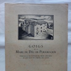 Coleccionismo: GOIGS DE LA MARE DE DÉU DE PUIGGRACIÓS. AMETLLA DEL VALLES. 1957