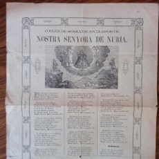 Coleccionismo: GOIGS/COBLES NOSTRA SENYORA DE NURIA. S. XIX. 44 X 32 CTMS