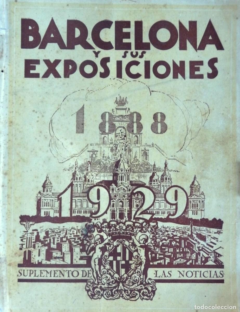 Collecting paper: Barcelona y sus exposiciones 1888-1929