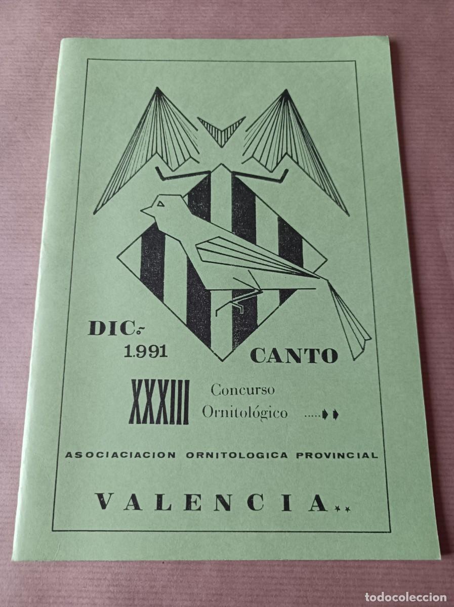 Coleccionismo: LIBRO PROGRAMA XXXIII CONCURSO ORNITOL&Oacute;GICO CANTO 1991 ASOCIACI&Oacute;N ORNITOL&Oacute;GICA VALENCIA