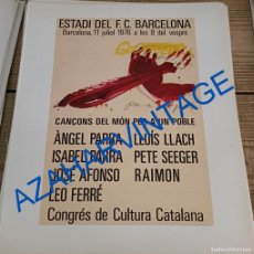 Coleccionismo: ANTIGUA LAMINA, CARTEL CONCIERTO NOU CAMP, BARCELONA,1976.ANTONI TAPIES, 245X290MM