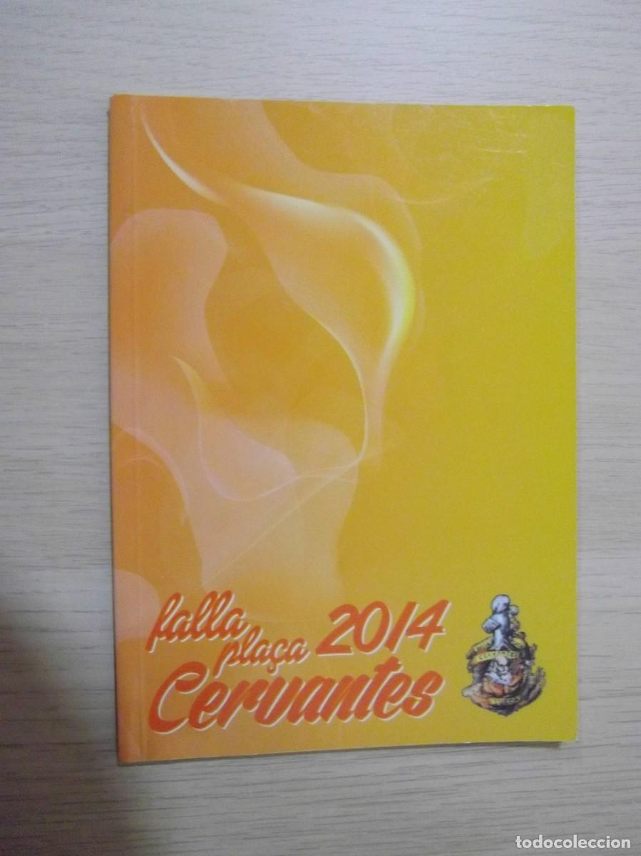 Coleccionismo: FALLA CERVANTES LLIBRET DE FALLES 2014 - SUECA - Foto 1