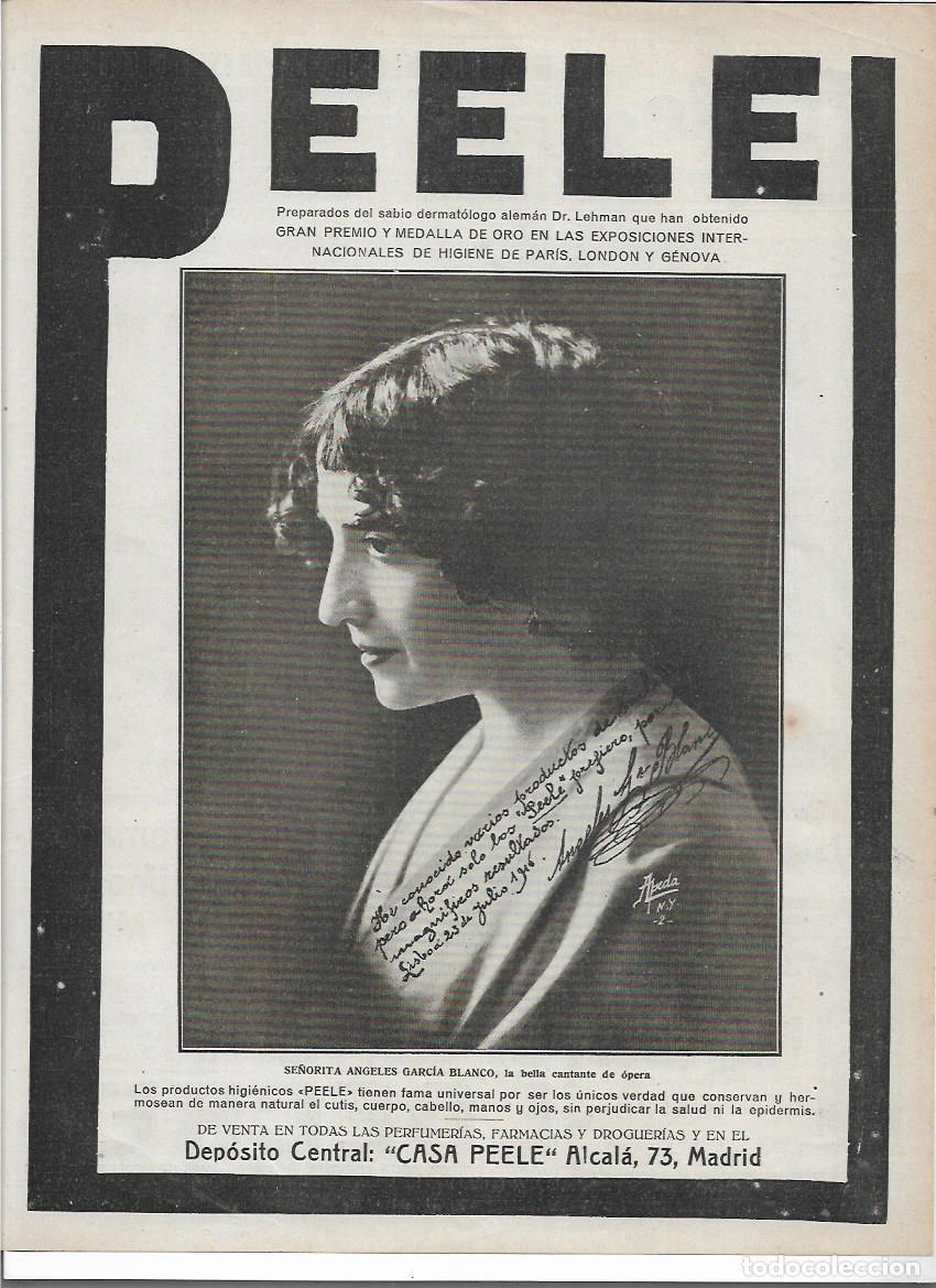 Coleccionismo: A&Ntilde;O 1916 RECORTE PRENSA ANGELES GARCIA BLANCO CANTANTE OPERA AUTOGRAFO PUBLICIDAD CASA PEELE