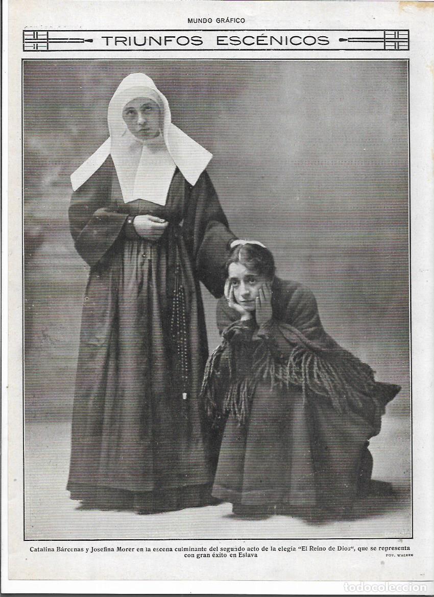 Colecionismo: A&Ntilde;O 1916 RECORTE PRENSA MADRID TEATRO ESLAVA EL REINO DE DIOS CATALINA BARCENAS JOSEFINA MORER EXITO