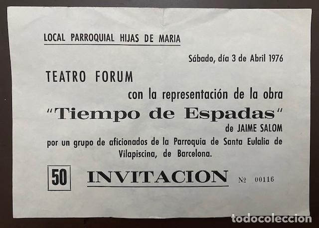 Coleccionismo: INVITACI&Oacute;N TEATRO FORUM 1976 LOCAL PARROQUIAL HIJAS DE MARIA SANTA EULALIA DE VILAPISCINA BARCELONA