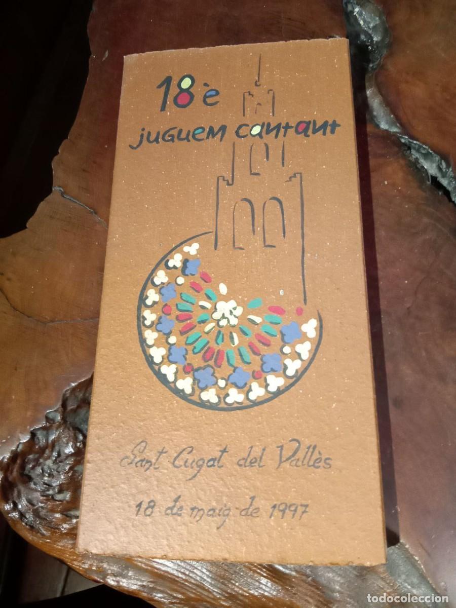 Sammeln: BALDOSA 18 ENCUENTRO JUGUEM CANTANT, SANT CUGAT DEL VALLES 1997