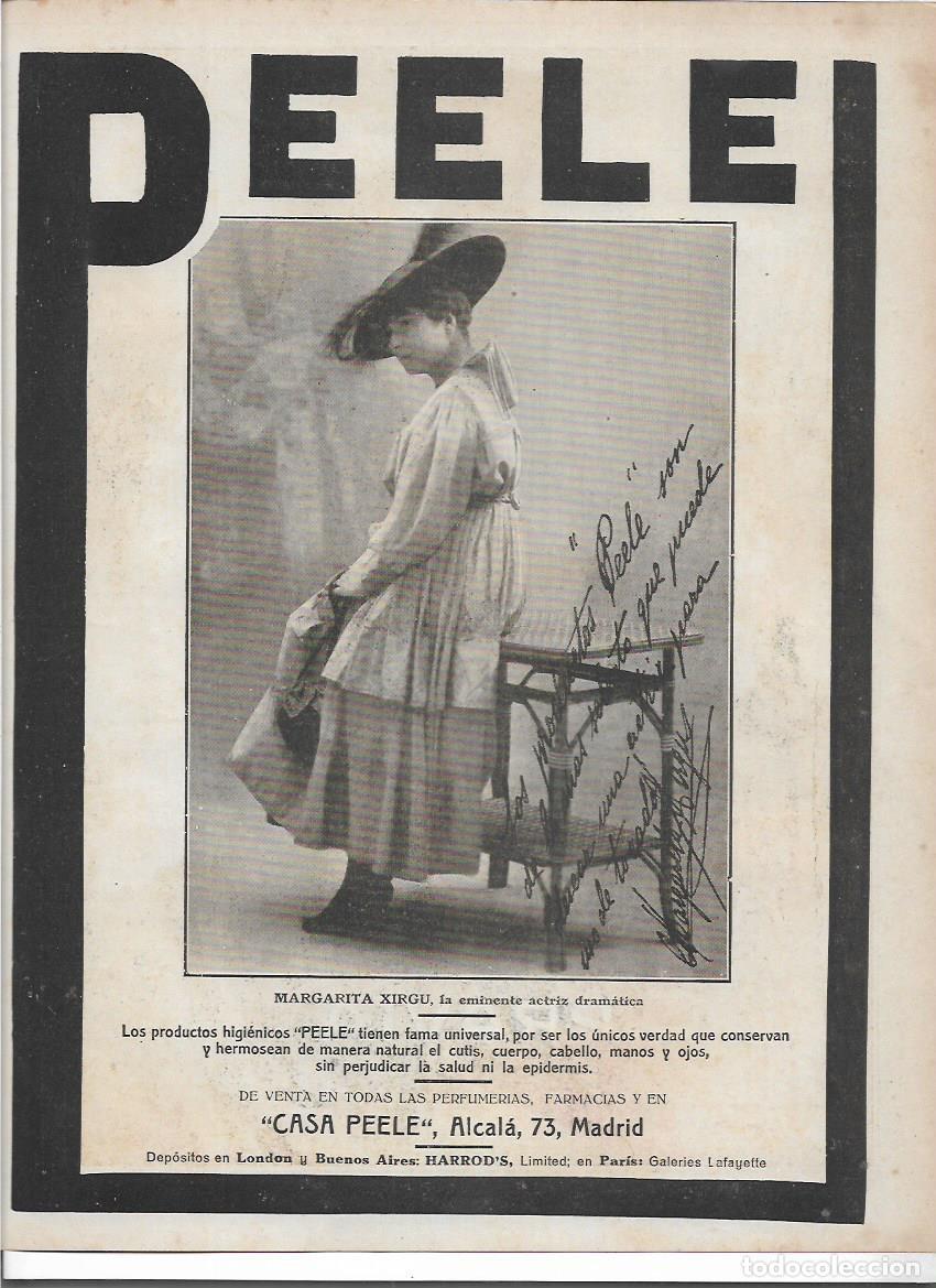 Collecting paper: A&Ntilde;O 1916 RECORTE PRENSA PUBLICIDAD MARGARITA XIRGU ACTRIZ AUTOGRAFO PUBLICITANDO CASA PEELE