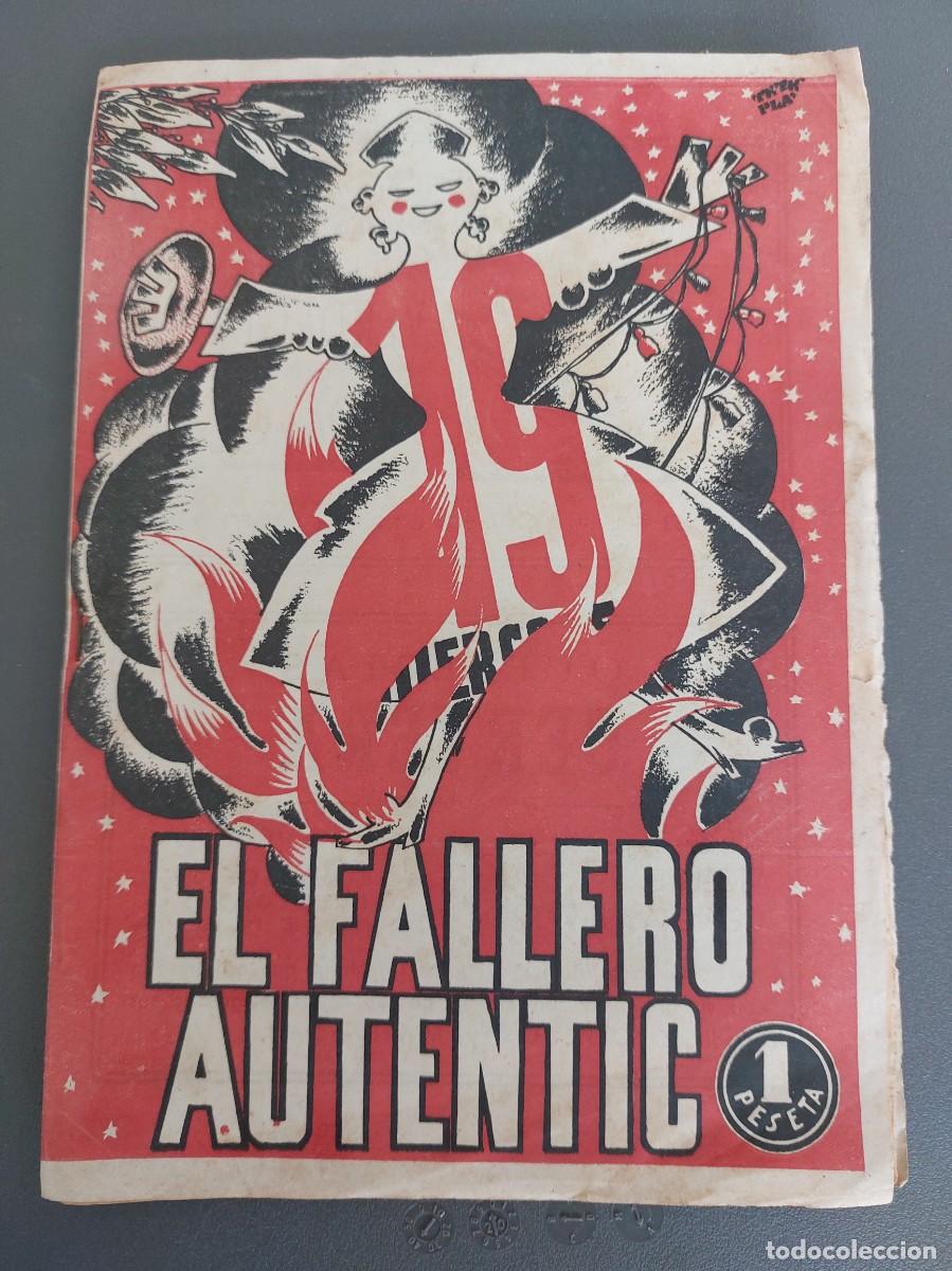 Coleccionismo: El fallero autentic - 1947 - Valencia - Foto 1