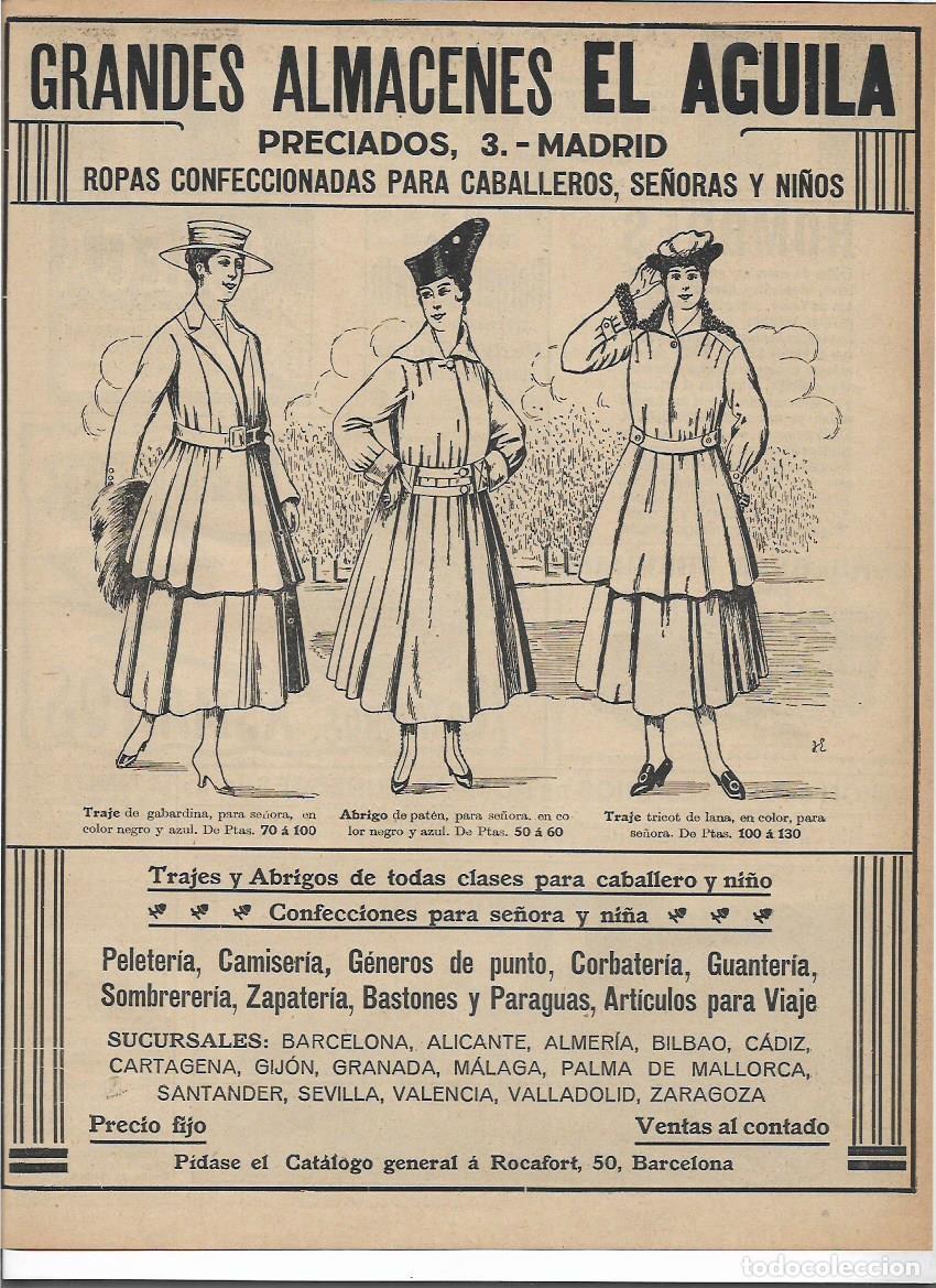 Colecionismo: A&Ntilde;O 1916 RECORTE PRENSA PUBLICIDAD MADRID GRANDES ALMACENES EL AGUILA COMERCIO MODA CONFECCION