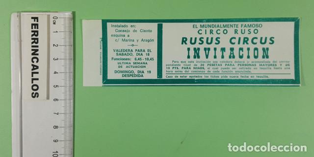 Collezionismo: INVITACI&Oacute;N ENTRADA CIRCO RUSO RUSUS CIRCUS EN CONSEJO DE CIENTO ESQUINA MARINA Y ARAG&Oacute;N BARCELONA