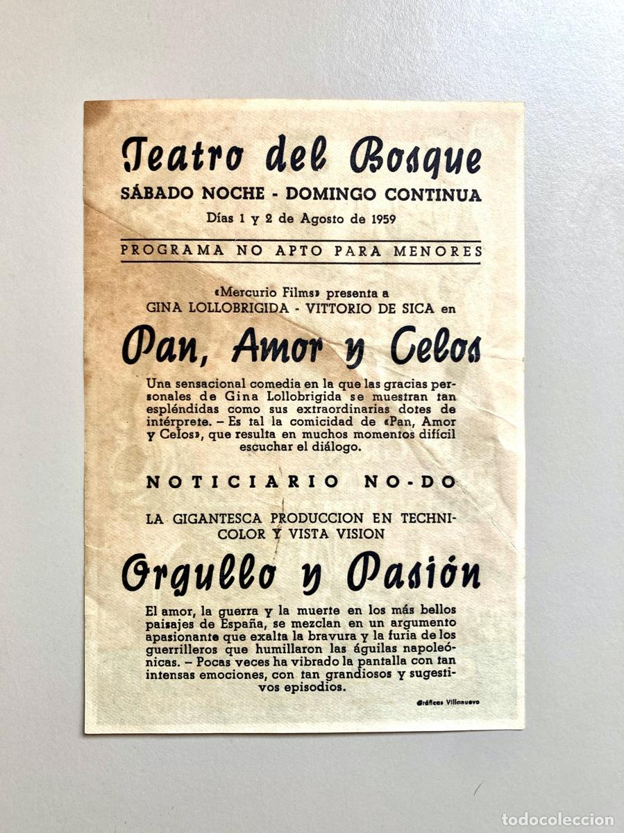 Coleccionismo: Orgullo y Pasi&oacute;n. Pan, Amor y Celos. Programa Teatro del Bosque, 1959. - Foto 2