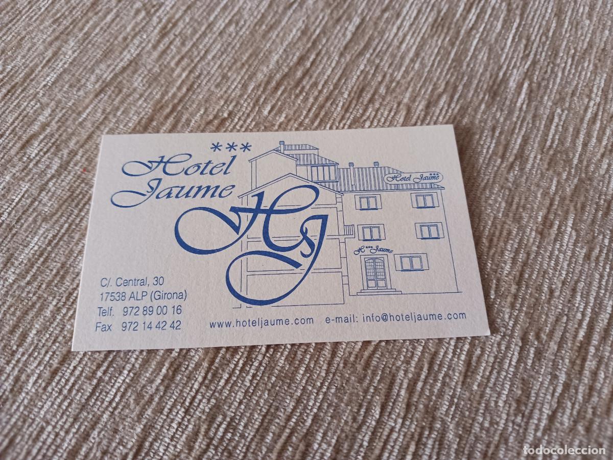 Coleccionismo: tarjeta hotel jaume de alp, girona