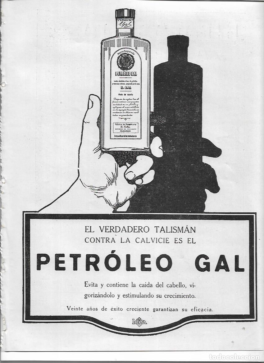 Colecionismo: A&Ntilde;O 1920 RECORTE PRENSA PUBLICIDAD PETROLEO GAL PARA EL PELO CUIDADO DEL CABELLO