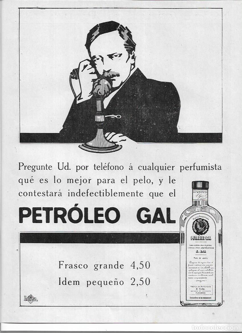 Colecionismo: A&Ntilde;O 1920 RECORTE PRENSA PUBLICIDAD PETROLEO GAL PARA EL PELO CUIDADO DEL CABELLO