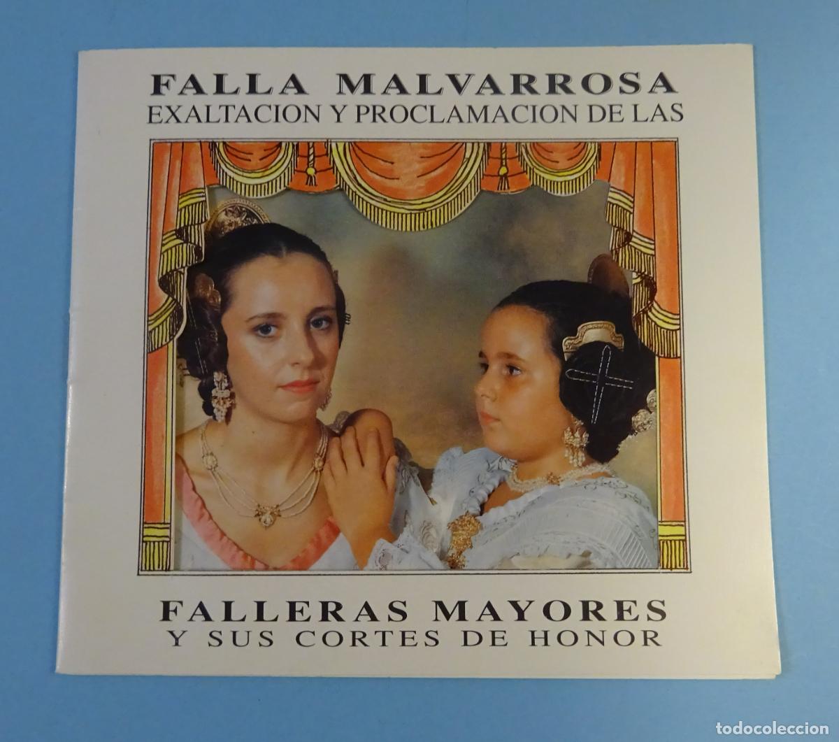Coleccionismo: PROGRAMA EXALTACI&Oacute;N Y PROCLAMACI&Oacute;N DE LAS FALLERAS MAYORES. FALLA MALVARROSA - Foto 1