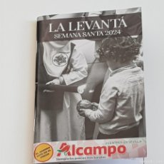 Coleccionismo: GUÍA-PROGRAMA DE SEMANA SANTA LA LEVANTÁ, SEVILLA 2024, GENTILEZA C.C. ALCAMPO, MUY BUENO