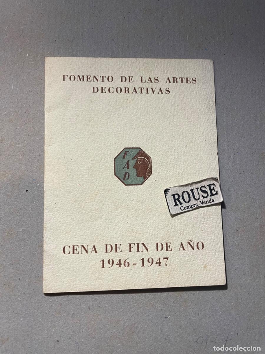 Coleccionismo: FOMENTO DE LAS ARTES DECORATIVAS - MENU - CENA DE FIN DE A&Ntilde;O 1946-1947 - C&Uacute;PULA DEL COLISEUM - 6 PAG