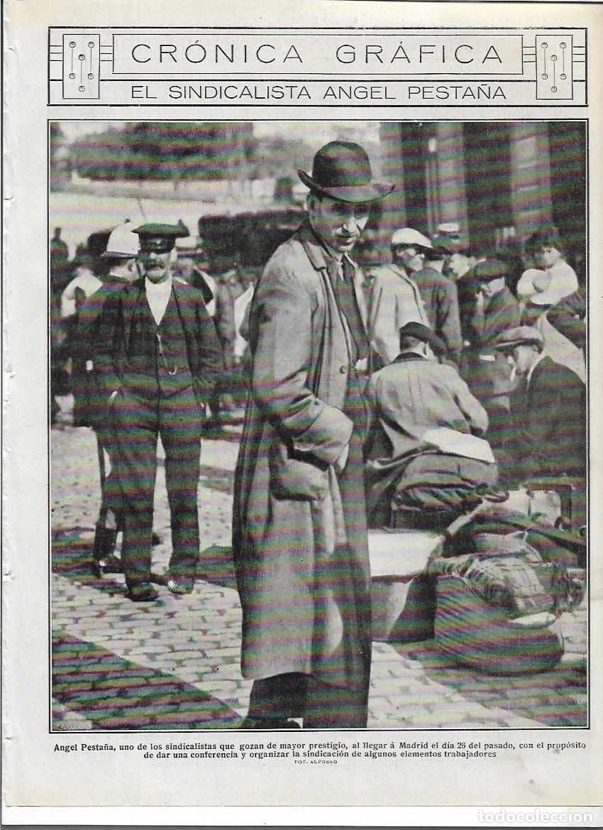 Collezionismo: A&Ntilde;O 1919 RECORTE PRENSA SINDICALISTA ANGEL PESTA&Ntilde;A EN MADRID SINDICALISMO