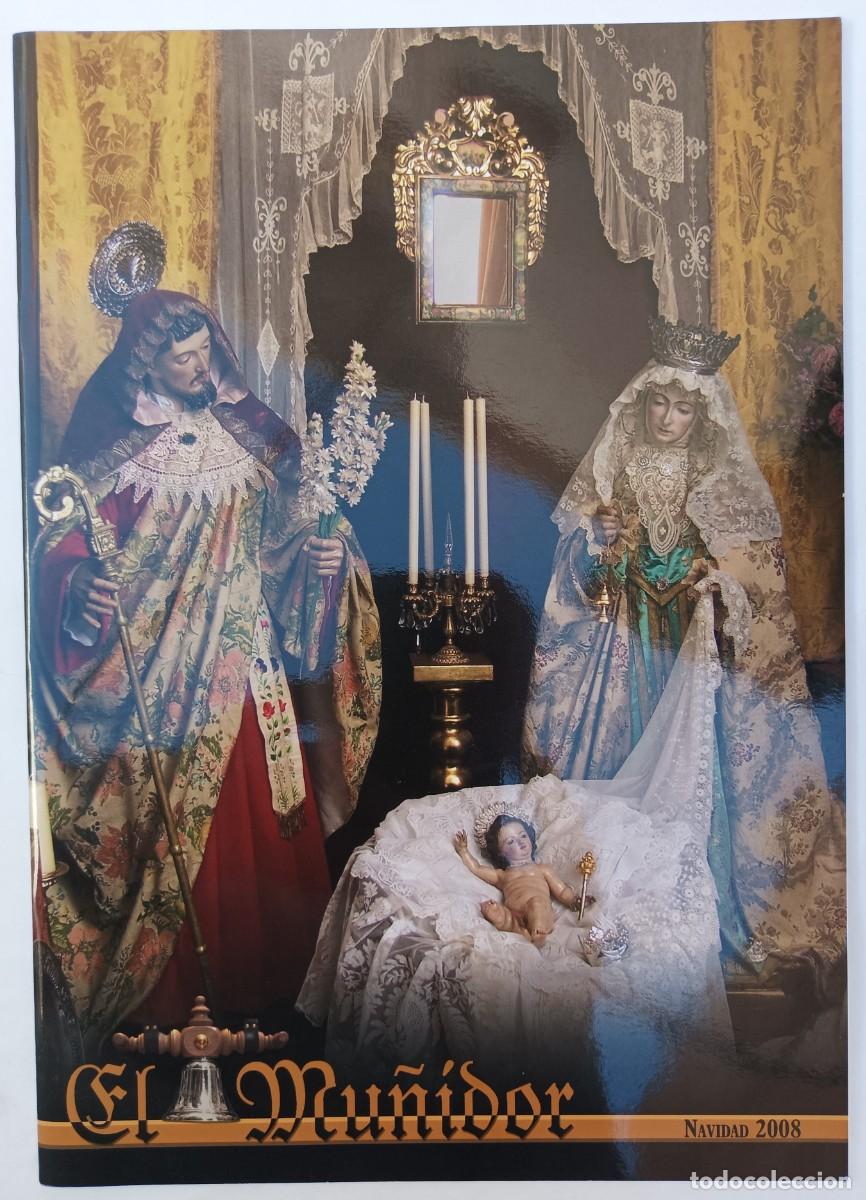 Coleccionismo: El Mu&ntilde;idor. Bolet&iacute;n Cofrad&iacute;a Cristo de San Agust&iacute;n. Granada 2008