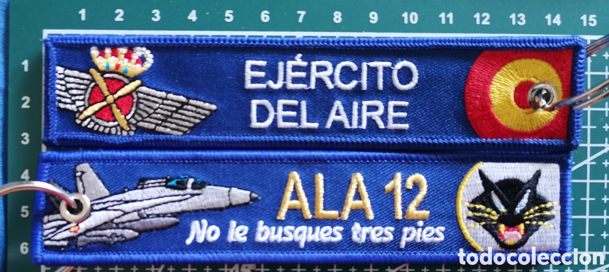 Coleccionismo: LLAVERO BORDADO ALA 12 BASE TORREJ&Oacute;N EJ&Eacute;RCITO DEL &Aacute;IRE ESPA&Ntilde;A NO LE BUSQUES TRES PIES