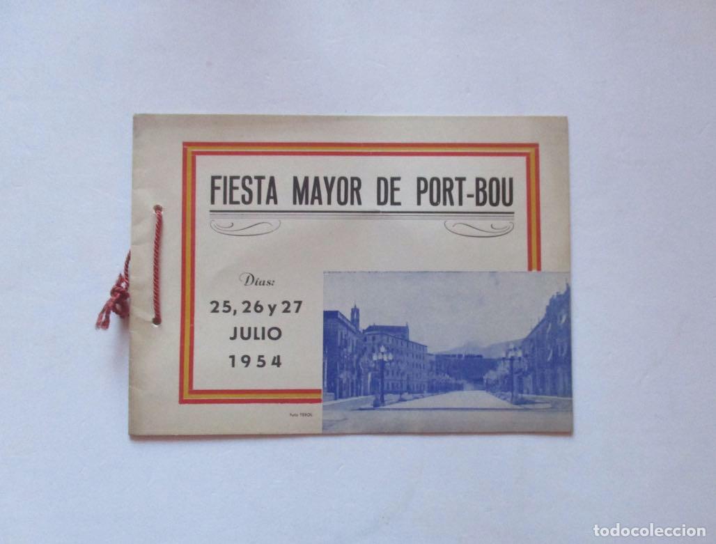 Coleccionismo: FIESTA MAYOR DE PORT BOU - JULIO 1954 - Foto 1