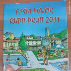 Coleccionismo: PROGRAMA FESTA MAJOR RUPIT-PRUIT 2011.