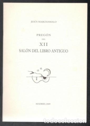 Coleccionismo: MARCHAMALO, JES&Uacute;S: ESTA AVENTURA DE LIBROS Y MISTERIOS. PREG&Oacute;N DEL XII SAL&Oacute;N DEL LIBRO ANTIGUO