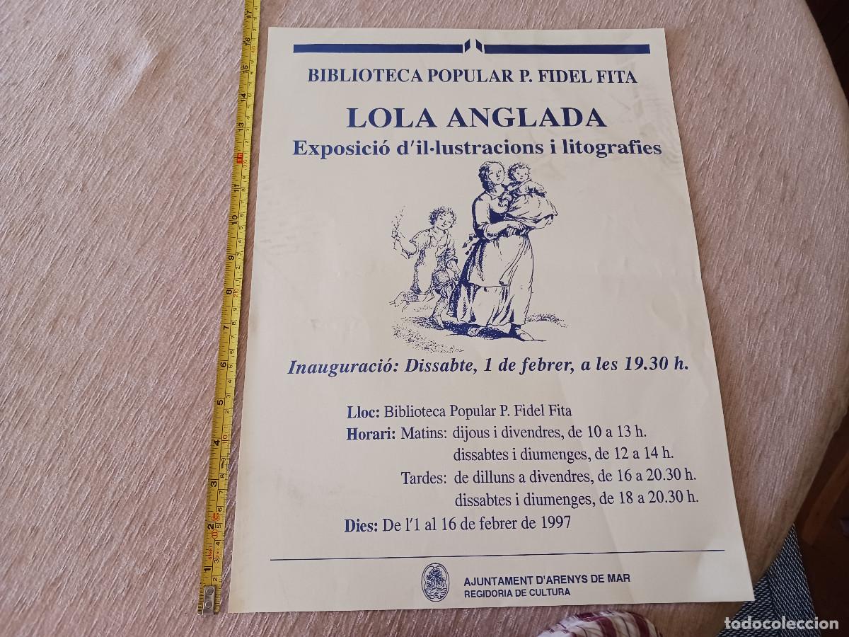 Coleccionismo: cartel de exposicio, lola anglada, arenys de mar 1997, 42 x 31 cm