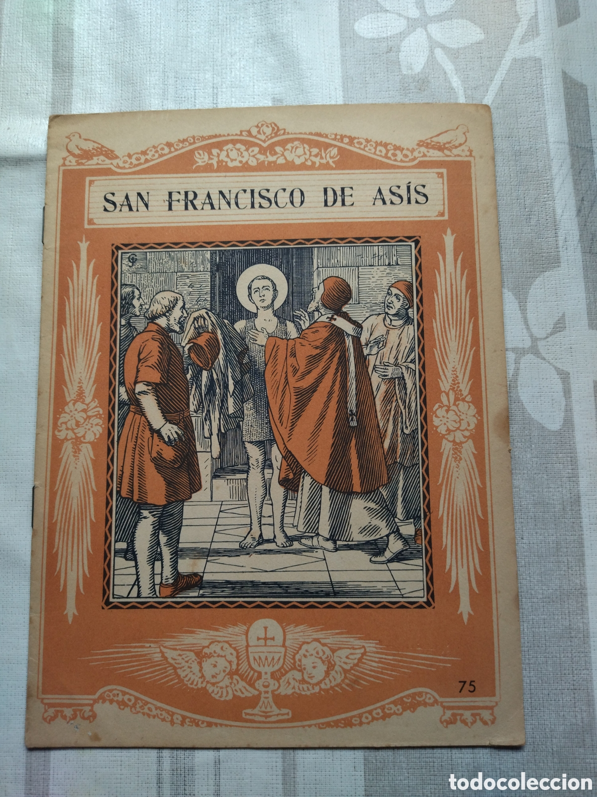 Coleccionismo: San Francisco de As&iacute;s. Prodigios de santidad