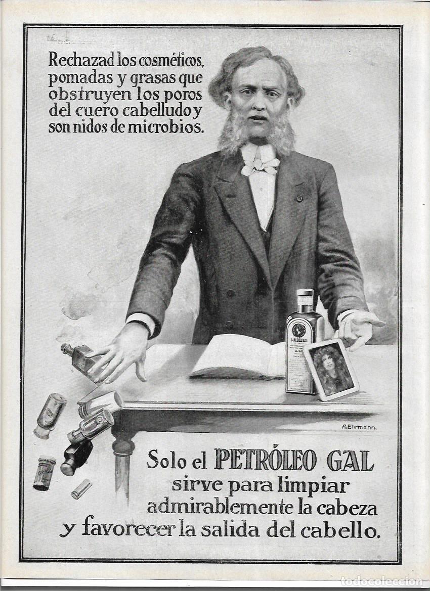 Collectionnisme: A&Ntilde;O 1913 RECORTE PRENSA PUBLICIDAD PETROLEO GAL CALVICIE CUIDADO DEL CABELLO