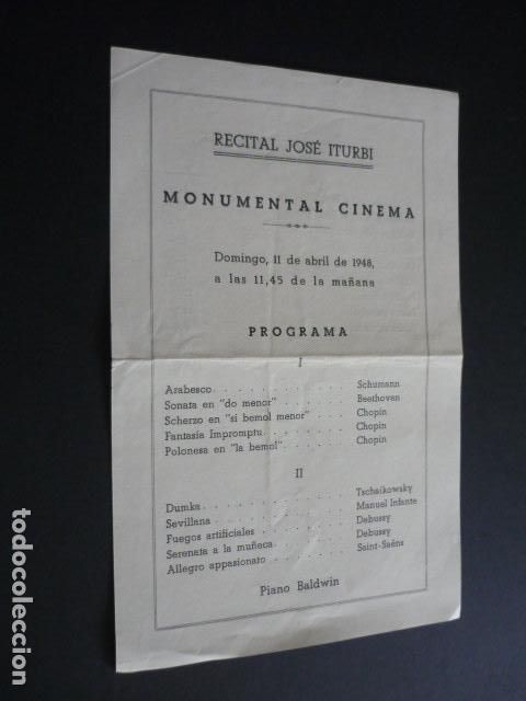 Coleccionismo: JOSE ITURBI PIANISTA MONUMENTAL CINEMA RECITAL 1948 PROGRAMA