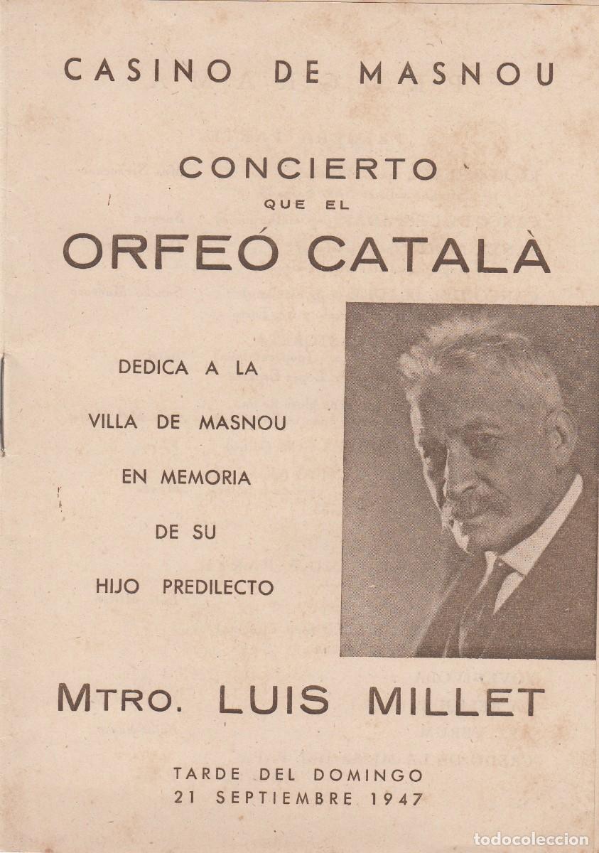 Coleccionismo: PROGRAMA CASINO DE MASNOU - CONCERT ORFE&Oacute; CATAL&Agrave; -LLUIS MILLET -1947