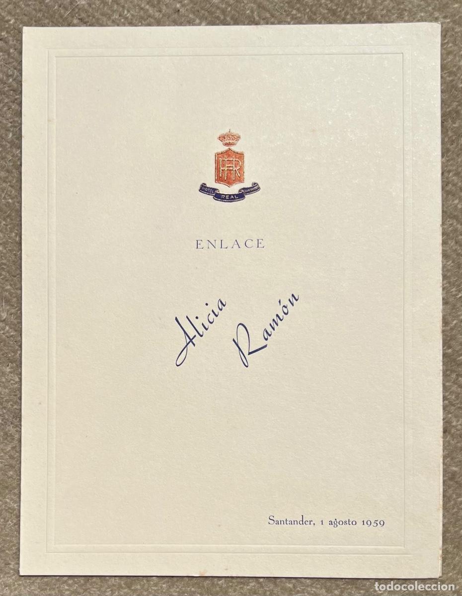 Coleccionismo: Men&uacute; banquete de Boda - Hotel Real de Santander - A&ntilde;o 1959