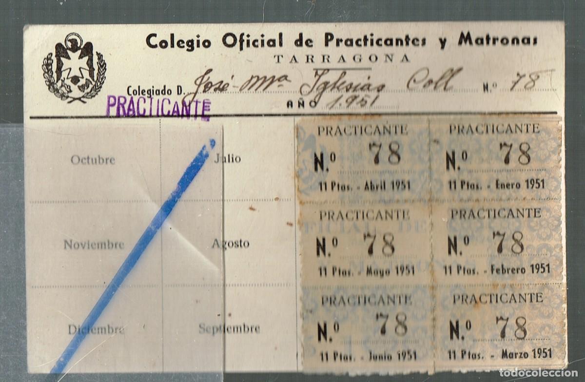 Coleccionismo: A&Ntilde;O 1951 TARRAGONA CONTROL PAGO CUOTAS COLEGIO OFICIAL DE PRACTICANTES Y MATRONAS COL. 78