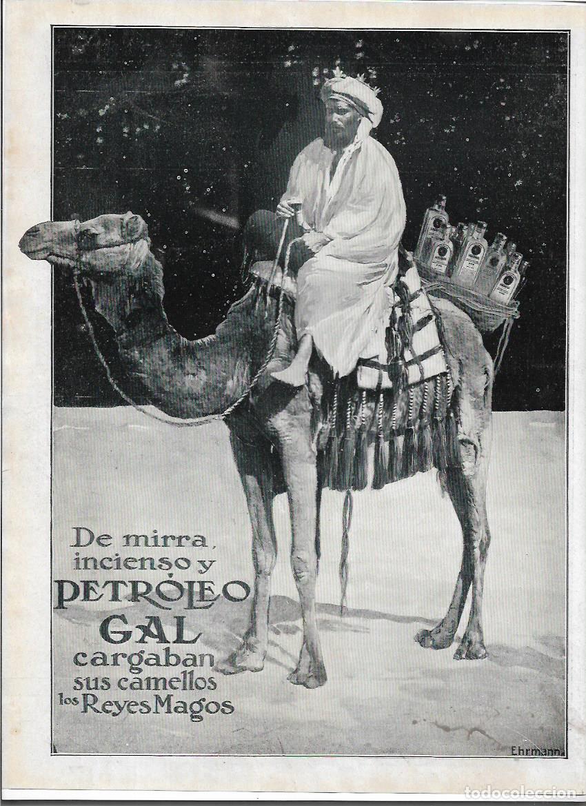 Collezionismo: A&Ntilde;O 1913 RECORTE PRENSA PUBLICIDAD PETROLEO GAL CALVICIE CUIDADO DEL CABELLO CAMELLOS REYES MAGOS