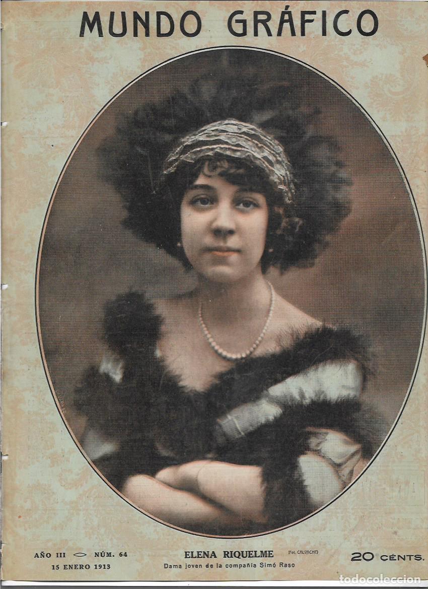 Coleccionismo: A&Ntilde;O 1913 RECORTE PRENSA ELENA RIQUELME ARTISTA ACTRIZ COMPA&Ntilde;IA SIMO RASO FOTOGRAFIA CALVACHE