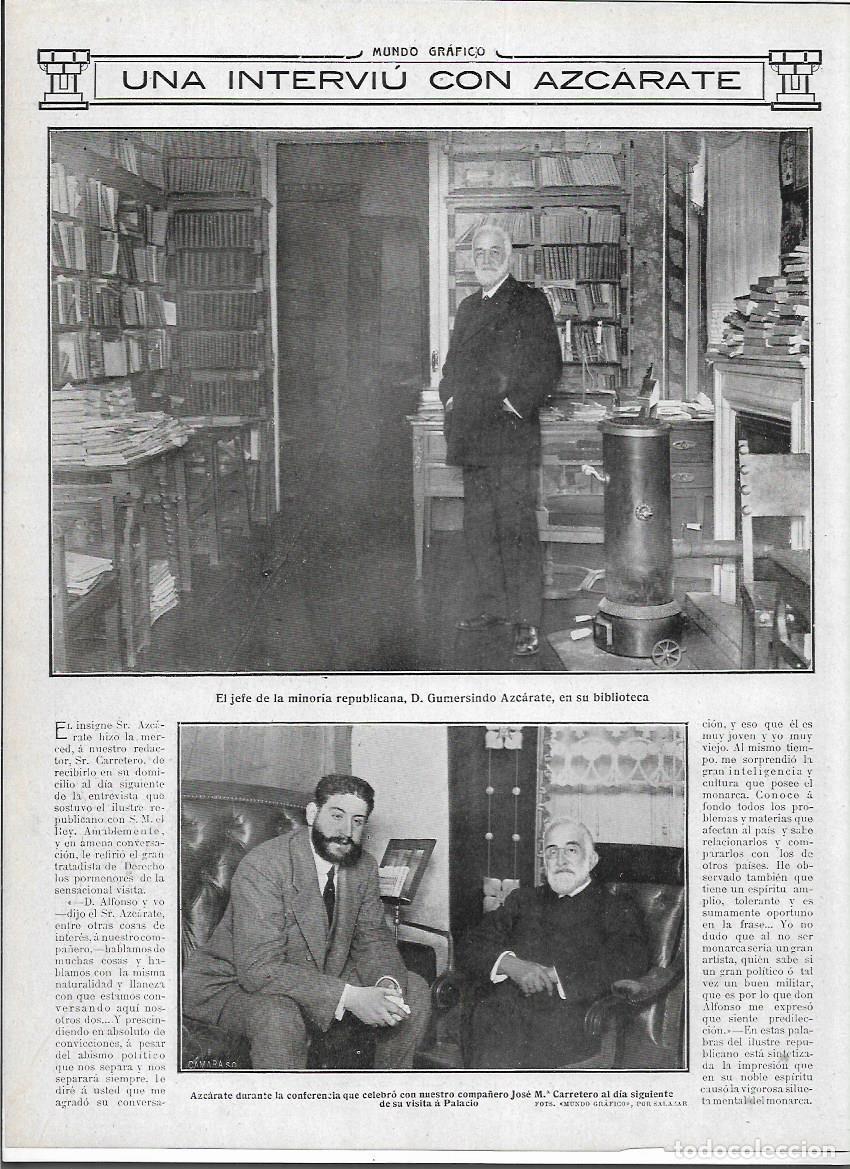 Coleccionismo: A&Ntilde;O 1913 RECORTE PRENSA POLITICA ENTREVISTA GUMERSINDO AZCARATE POR JOSE MARIA CARRETERO BILBIOTECA