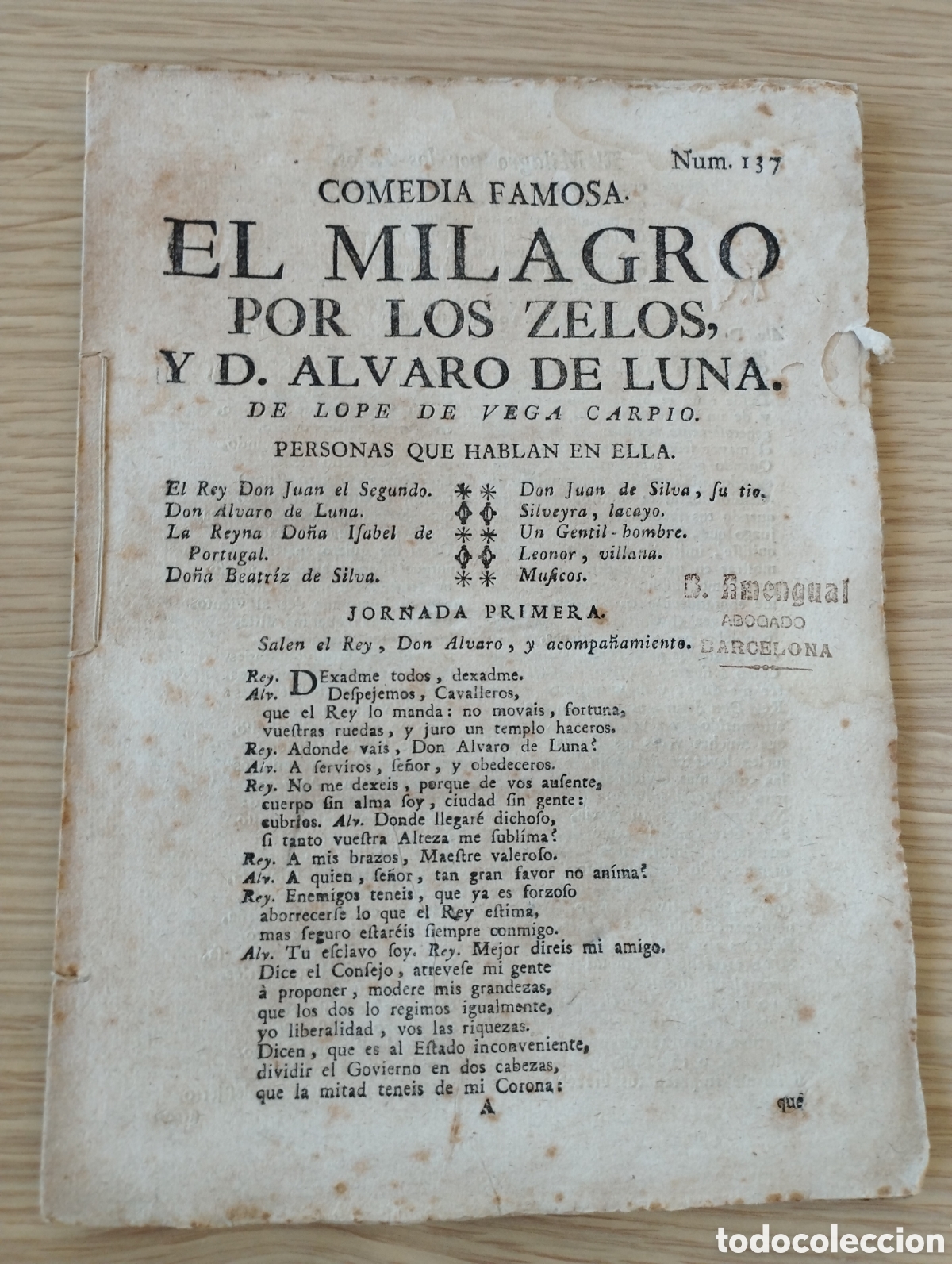 Coleccionismo: Pliego de cordel - El milagro por los zelos, y D Alvaro de Luna - S. XVIII - Lope de Vega Carpio