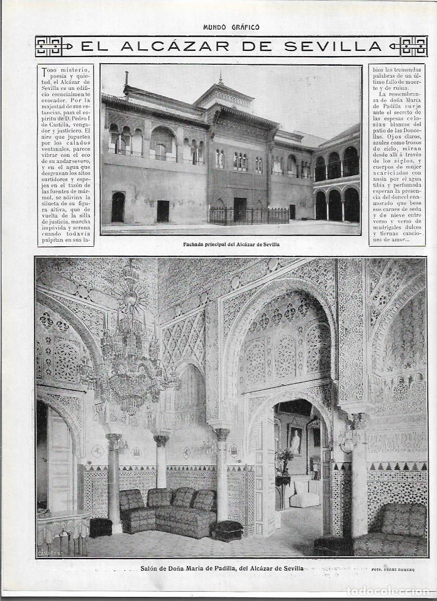Colecionismo: A&Ntilde;O 1913 RECORTE PRENSA ALCAZAR DE SEVILLA FACHADA PRINCIPAL SALON DE DO&Ntilde;A MARIA DE PADILLA