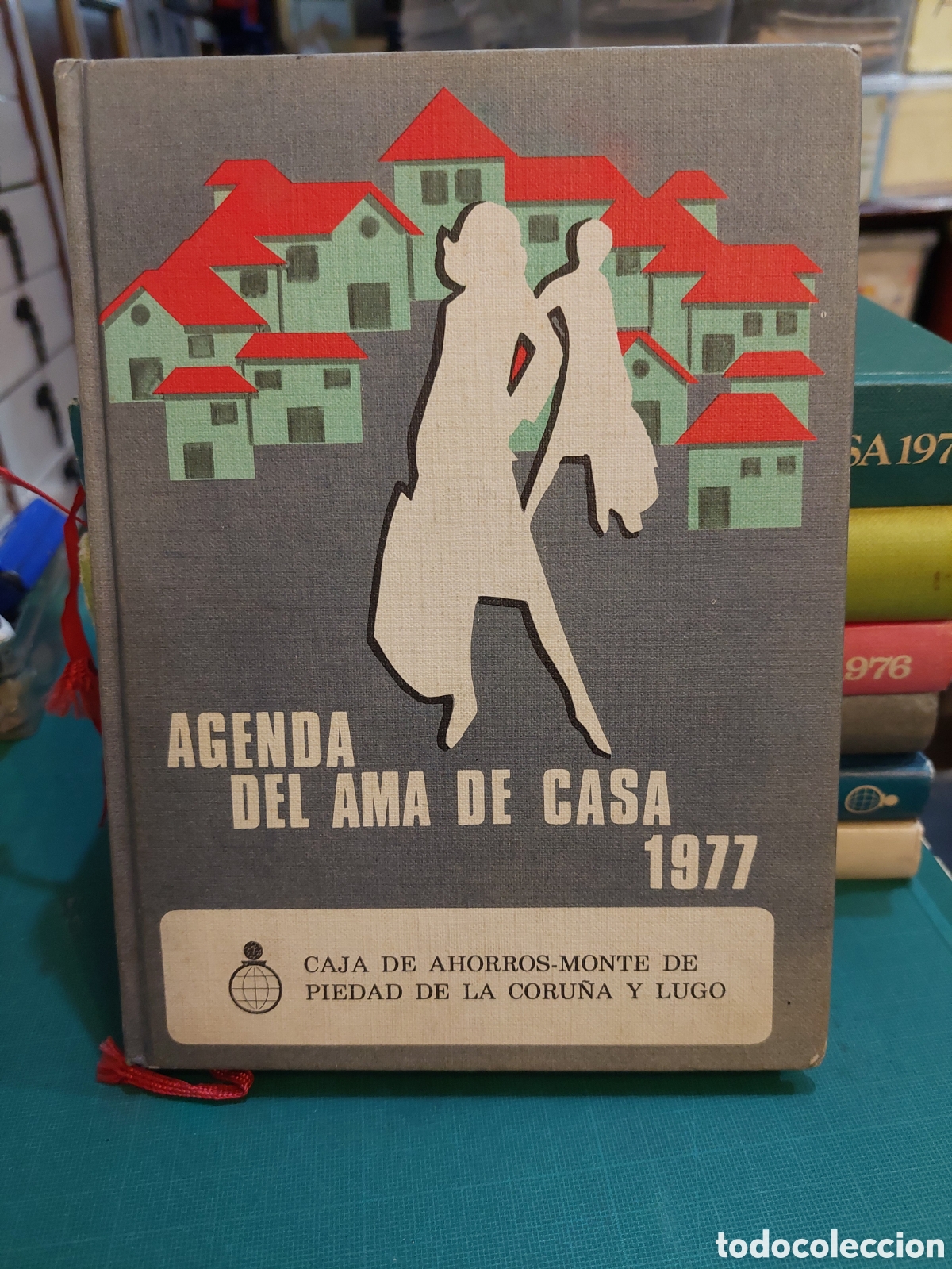 Collezionismo: Agenda ama de casa publicidad caja de ahorros de monte piedad coru&ntilde;a y lugo 1977