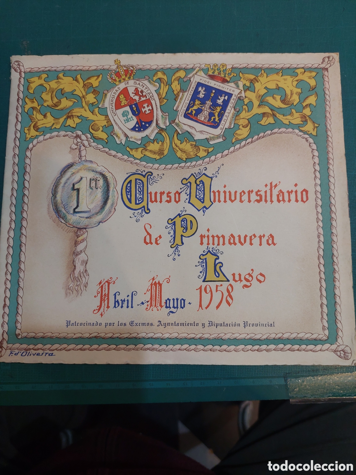 Collezionismo: 1958 LUGO 1,ER CURSO UNIVERSITARIO DE PRIMAVERA ABRIL/MAYO PROGRAMA OLIVEIRA DIBUJO